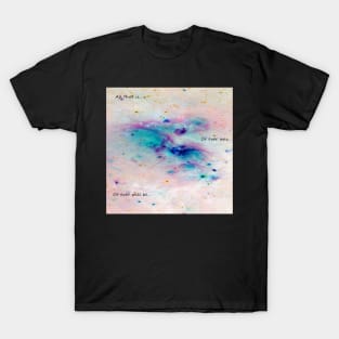 Carl Sagan Cosmos Quote Pastel Space Scene T-Shirt